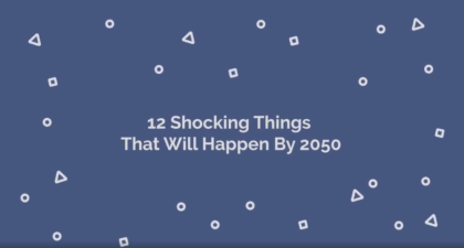 ۱۲ اتفاق شوکه کننده که در سال ۲۰۵۰ رخ خواهد داد