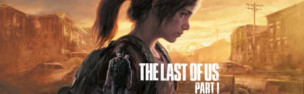 دلیل نامه | آیا خرید بازی The Last of Us Part 1 پول هدر دادن است؟
